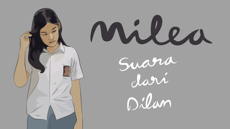 Milea, Suara dari Dilan - Pidi Baiq