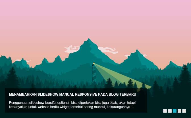 Menambahkan Slideshow Manual Responsive pada Blog Terbaru