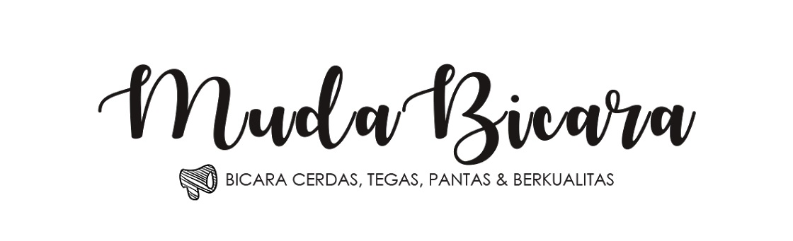MudaBicara.com Tempat Berbagi Opini, Gagasan, Karya Sastra dan Budaya
