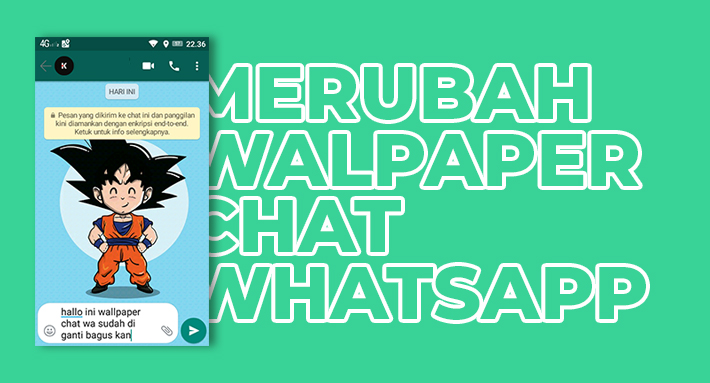 Cara Merubah Wallpaper Chat Whatsapp Terbaru